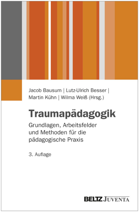 Herausgegeben von Jacob Bausum / Lutz-Ulrich Besser / Martin Kühn / Wilma Weiß